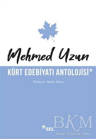 Kürt Edebiyatı Antolojisi