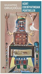 Kürt Edebiyatından Portreler - Sancı Yayınları