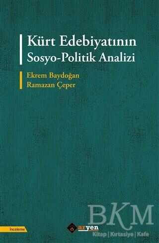 Kürt Edebiyatının Sosyo-Politik Analizi