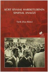 Kürt Siyasal Hareketlerinin Sınıfsal Analizi - Sosyal Tarih Yayınları