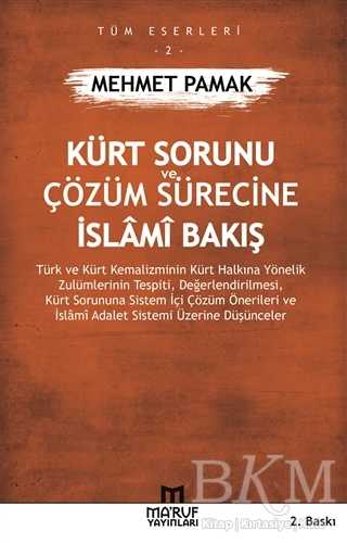 Kürt Sorunu ve Çözüm Sürecine İslami Bakış - Ma`ruf Yayınları