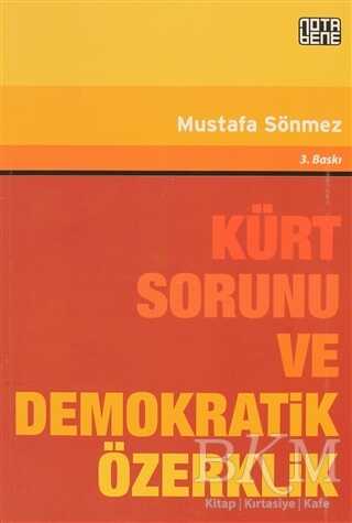 Kürt Sorunu ve Demokratik Özerklik