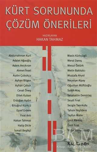 Kürt Sorununda Çözüm Önerileri - Kalkedon Yayıncılık