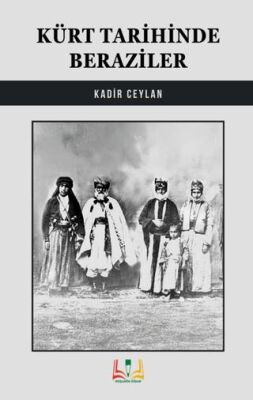 Kürt Tarihinde Baraziler - 1