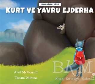 Kurt ve Yavru Ejderha - Hep Kitap