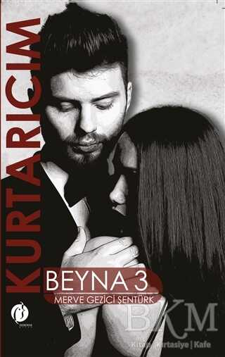 Kurtarıcım Beyna 3 - Herdem Kitap