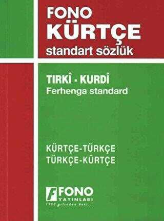 Kürtçe-Türkçe - Türkçe-Kürtçe Standart Sözlük