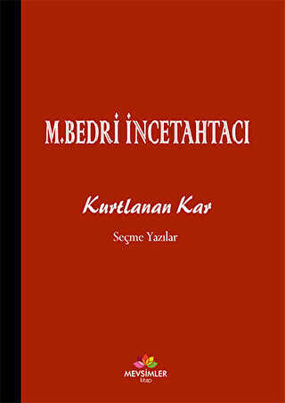Kurtlanan Kar - Mevsimler Kitap