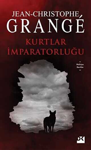 Kurtlar İmparatorluğu - Doğan Kitap