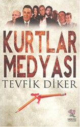 Kurtlar Medyası - Nergiz Yayınları