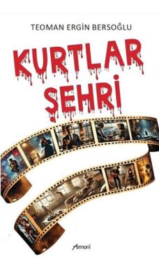 Kurtlar Şehri - 1