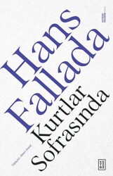 Kurtlar Sofrasında - Ketebe Yayınları