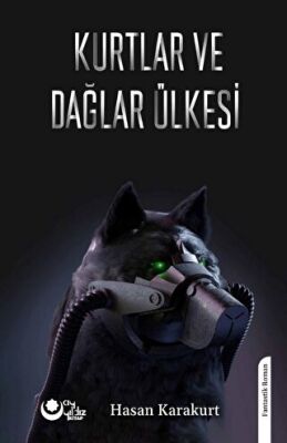 Kurtlar Ve Dağlar Ülkesi - 1
