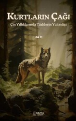 Kurtların Çağı - Serüven Yayınevi