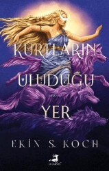 Kurtların Uluduğu Yer - Olimpos Yayınları