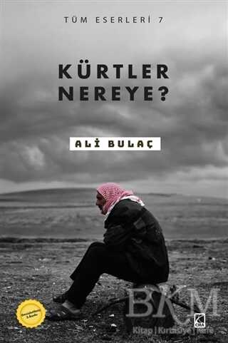 Kürtler Nereye? - Çıra Yayınları