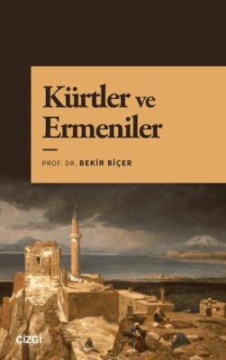 Kürtler ve Ermeniler - 1