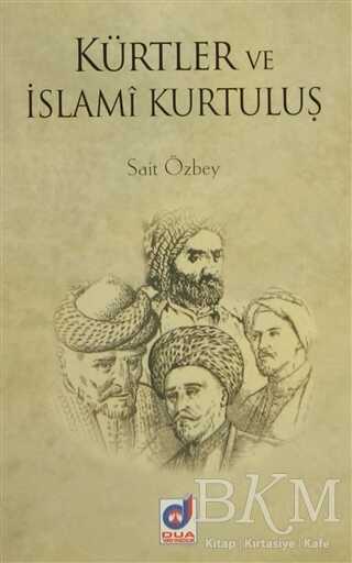 Kürtler ve İslami Kurtuluş - Dua Yayınları