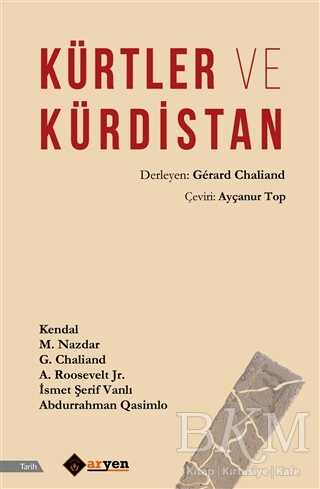 Kürtler ve Kürdistan - Aryen Yayınları