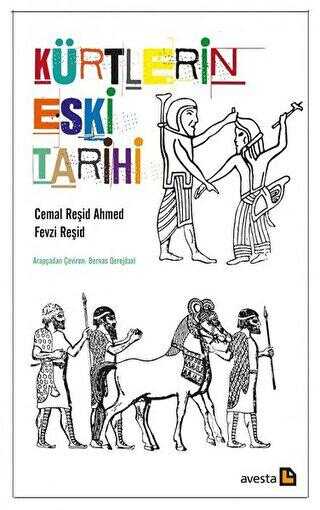 Kürtlerin Eski Tarihi - Avesta Yayınları