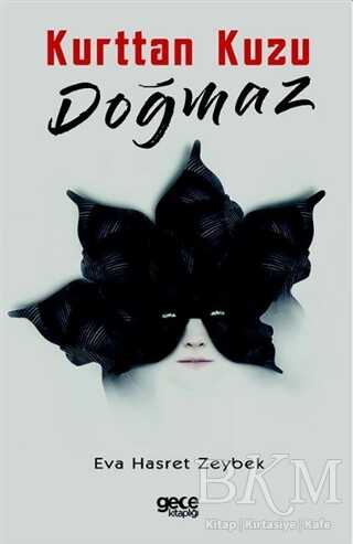 Kurttan Kuzu Doğmaz - Gece Kitaplığı
