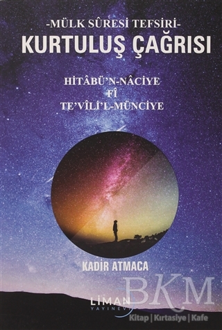 Kurtuluş Çağrısı - Liman Yayınevi