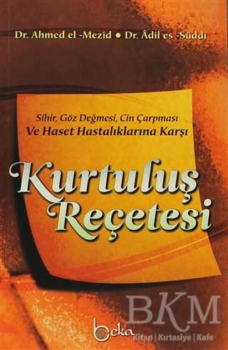 Kurtuluş Reçetesi - Beka Yayınları