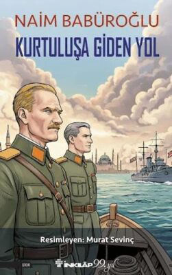 Kurtuluşa Giden Yol - 1