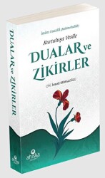 Kurtuluşa Vesile Dualar ve Zikirler - Ahıska Yayınevi
