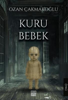 Kuru Bebek - 1