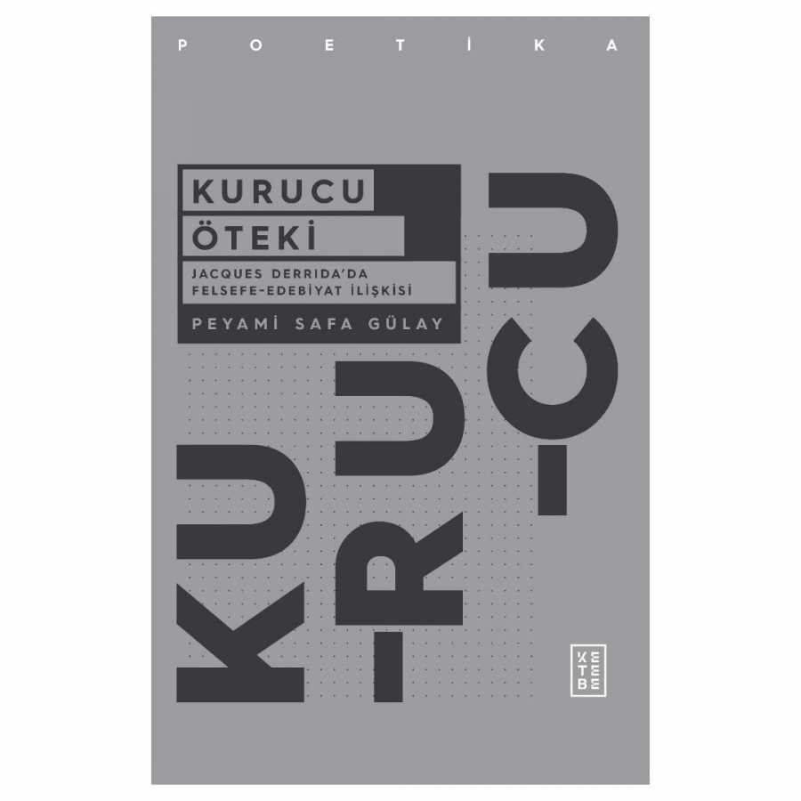 Kurucu Öteki - Ketebe Yayınları