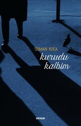 Kurudu Kalbim - Beyan Yayınları
