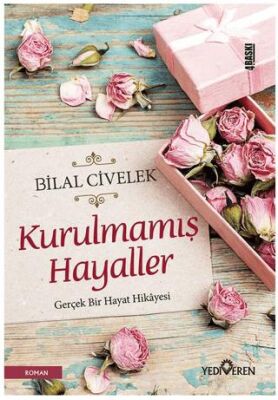Kurulmamış Hayaller - 1