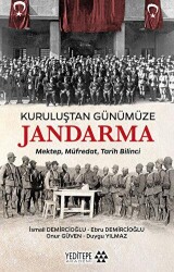 Kuruluştan Günümüze Jandarma - Yeditepe Akademi