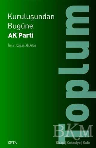 Kuruluşundan Bugüne AK Parti: Toplum