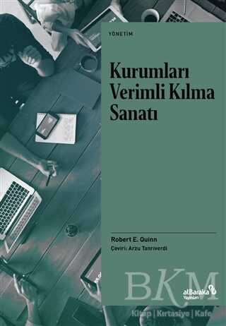 Kurumları Verimli Kılma Sanatı - Albaraka Yayınları