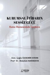 Kurumsal İtibarin Sessiz Gücü - Serüven Yayınevi