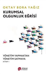 Kurumsal Olgunluk Eğrisi - Scala Yayıncılık