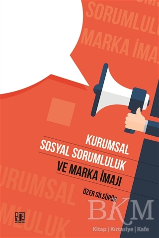 Kurumsal Sosyal Sorumluk ve Marka İmajı - 1