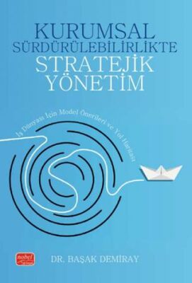 Kurumsal Sürdürülebilirlikte Stratejik Yönetim - 1