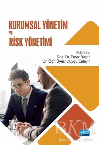 Kurumsal Yönetim ve Risk Yönetimi - Nobel Akademik Yayıncılık