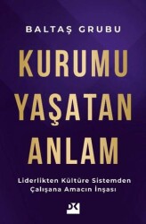 Kurumu Yaşatan Anlam - Doğan Kitap