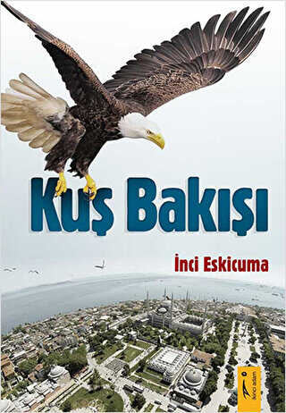 Kuş Bakışı - İkinci Adam Yayınları
