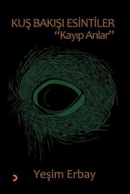 Kuş Bakışı Esintiler Kayıp Anlar - 1