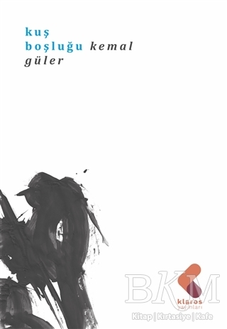 Kuş Boşluğu - Klaros Yayınları