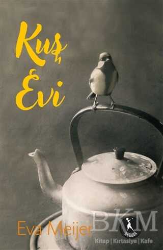 Kuş Evi - Nebula Kitap