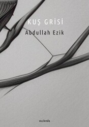 Kuş Grisi - Vacilando Kitap