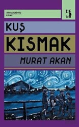 Kuş Kısmak - Metinlerarası Kitap