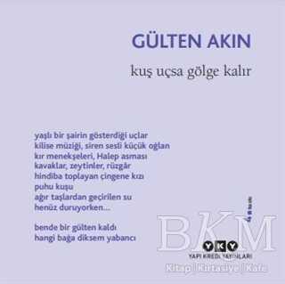 Kuş Uçsa Gölge Kalır - Yapı Kredi Yayınları