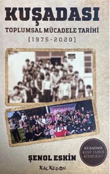 Kuşadası Toplumsal Mücadele Tarihi - Kalkedon Yayıncılık